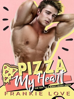 cover image of PIZZA MY HEART